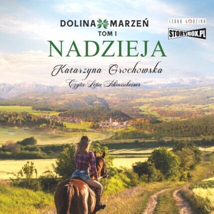 GROCHOWSKA KATARZYNA - DOLINA MARZEŃ 1. NADZIEJA