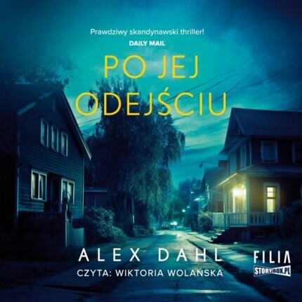 DAHL ALEX - PO JEJ ODEJŚCIU