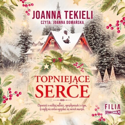 TEKIELI JOANNA - TOPNIEJĄCE SERCE