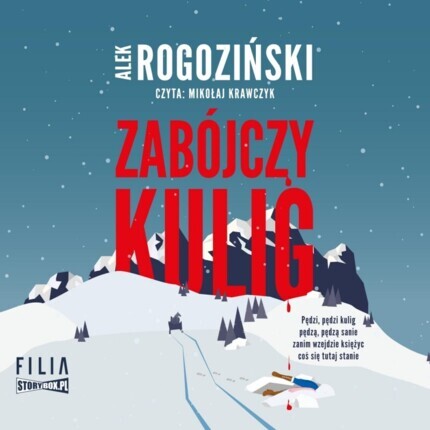 Zdjęcie do ROGOZIŃSKI ALEK - ZAB&Oacute;JCZY KULIG