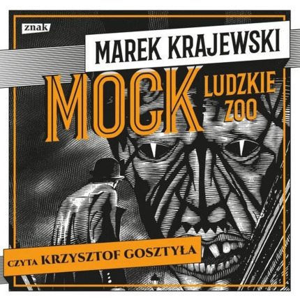 KRAJEWSKI MAREK - EBERHARD MOCK 7. LUDZKIE ZOO