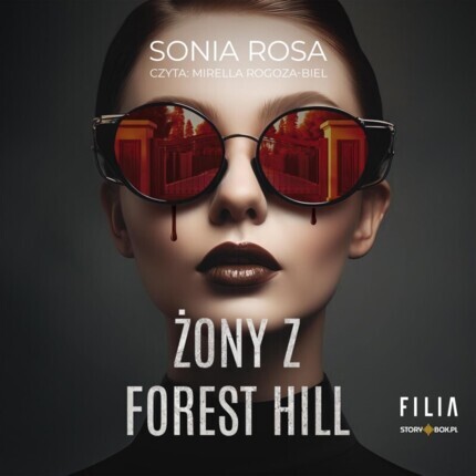 ROSA SONIA - ŻONY Z FOREST HILL