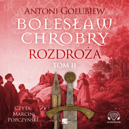 GOŁUBIEW ANTONI - BOLESŁAW CHROBRY 4. ROZDROŻA 2