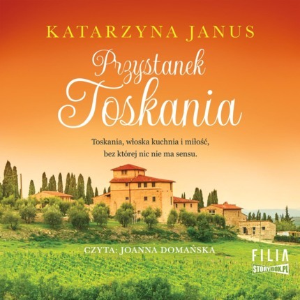 JANUS KATARZYNA - PRZYSTANEK TOSKANIA
