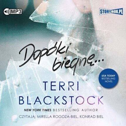 BLACKSTOCK TERRI - DOPÓKI BIEGNĘ 1. DOPÓKI BIEGNĘ...