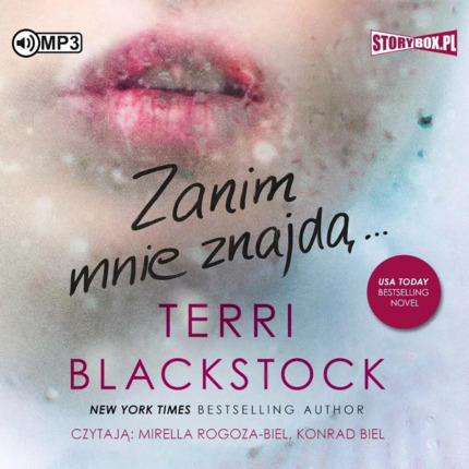 BLACKSTOCK TERRI - DOPÓKI BIEGNĘ 2. ZANIM MNIE ZNAJDĄ...