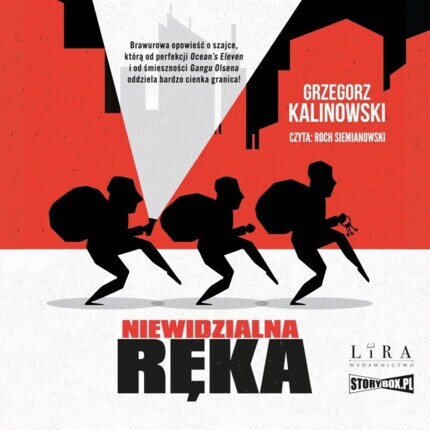 KALINOWSKI GRZEGORZ - NIEWIDZIALNA RĘKA