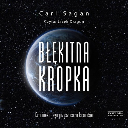 SAGAN CARL - BŁĘKITNA KROPKA