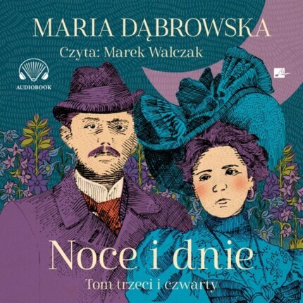 DĄBROWSKA MARIA - NOCE I DNIE tom III, IV