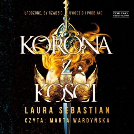 SEBASTIAN LAURA - CASTLES IN THEIR BONES 1. KORONA Z KOŚCI