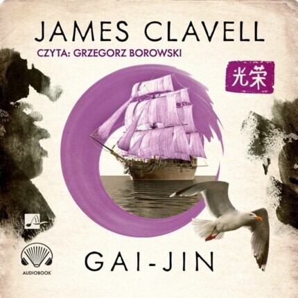 CLAVELL JAMES - SAGA AZJATYCKA 3. GAI-JIN