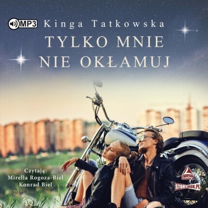 TATKOWSKA KINGA - TYLKO MNIE NIE OKŁAMUJ