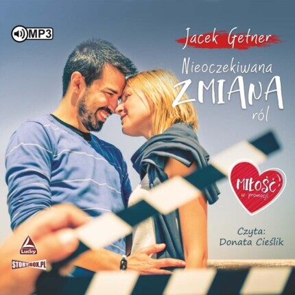GETNER JACEK - MIŁOŚĆ W PROMOCJI 2. NIEOCZEKIWANA ZMIANA RÓL