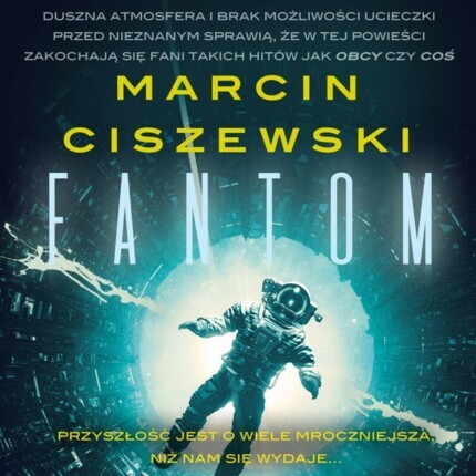 Zdjęcie do CISZEWSKI MARCIN - FANTOM