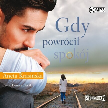 KRASIŃSKA ANETA - GDY OPADŁY EMOCJE 3. GDY POWRÓCIŁ SPOKÓJ