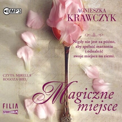 KRAWCZYK AGNIESZKA - MAGICZNE MIEJSCE 1. MAGICZNE MIEJSCE