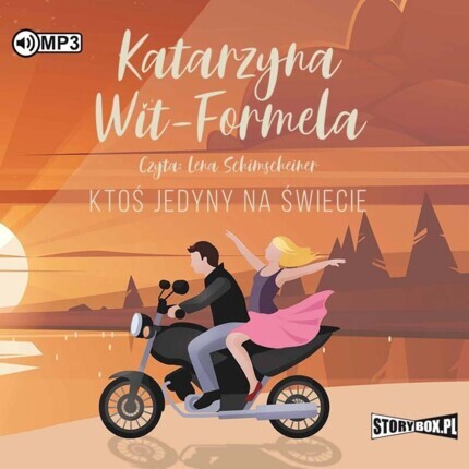 WIT-FORMELA KATARZYNA - KTOŚ JEDYNY NA ŚWIECIE