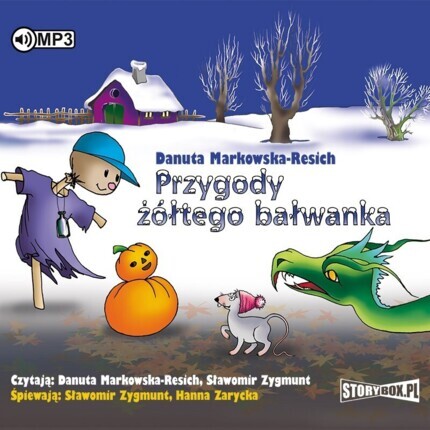 MARKOWSKA-RESICH DANUTA - PRZYGODY ŻÓŁTEGO BAŁWANKA