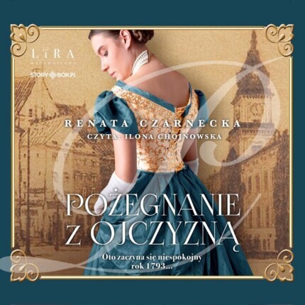 CZARNECKA RENATA - POŻEGNANIE Z OJCZYZNĄ