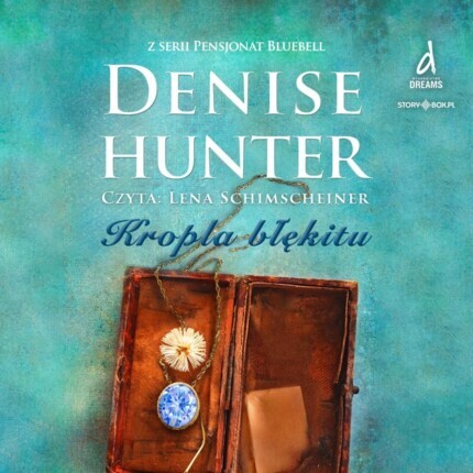 HUNTER DENISE - PENSJONAT BLUEBELL 2. KROPLA BŁĘKITU