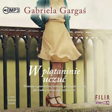 GARGAŚ GABRIELA - W PLĄTANINIE UCZUĆ. Okładka książki audio