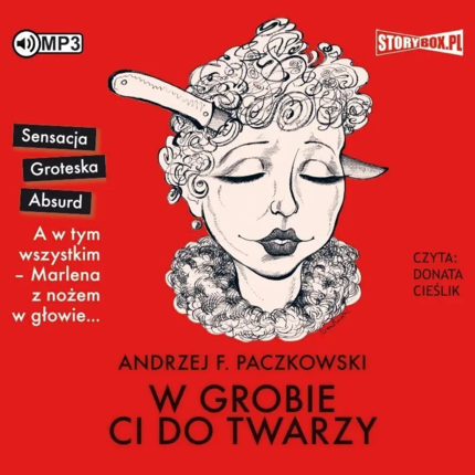 PACZKOWSKI ANDRZEJ F. - W GROBIE CI DO TWARZY. Okładka książki audio