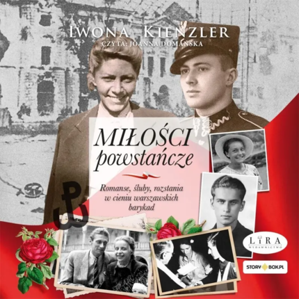 KIENZLER IWONA - MIŁOŚCI POWSTAŃCZE. Okładka książki audio