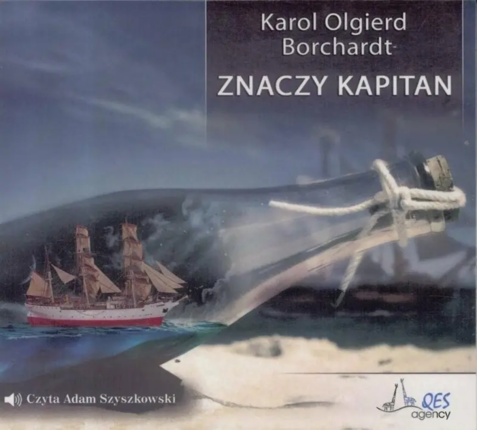 BORCHARDT KAROL OLGIERD - ZNACZY KAPITAN. Okładka książki audio
