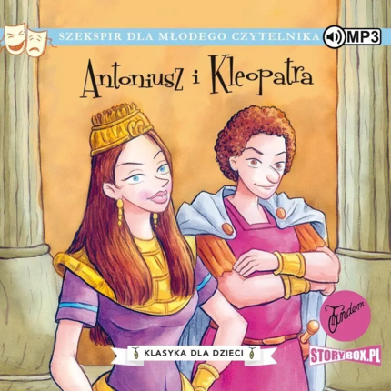 SHAKESPEARE WILLIAM – SZEKSPIR DLA MŁODEGO CZYTELNIKA. ANTONIUSZ I KLEOPATRA. Okładka książki audio