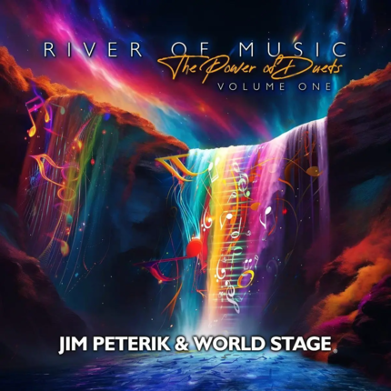 PETERIK JIM & WORLD STAGE - River Of Music. The Power Of Duets vol. 1. Okładka płyty