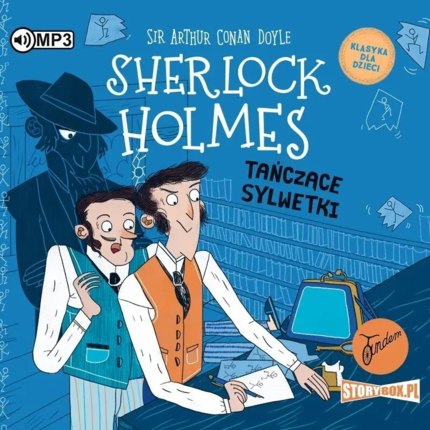 Doyle Arthur Conan - Tańczące sylwetki. okładka ksiązki audio