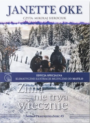 Oke Janette - Zima nie trwa wiecznie. okładka książki audio