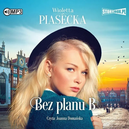 Piasecka Wioletta - Bez planu B. okładka książki audio
