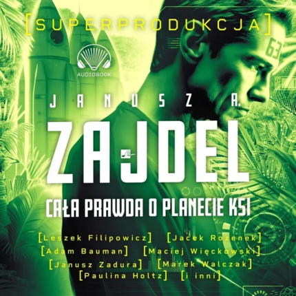 Zajdel Janusz - Cała prawda o planecie Ksi. okładka ksiązki audio