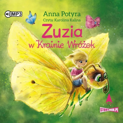 Potyra Anna - Zuzia w Kraine Wróżek. okładka książki audio