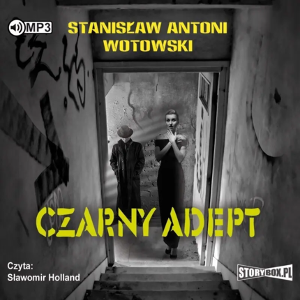 Wotowski Stanisław Antoni - Czarny adept. okładka książki audio