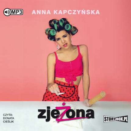 Kapczyńska Anna - Zjeżona. okładka książki audio