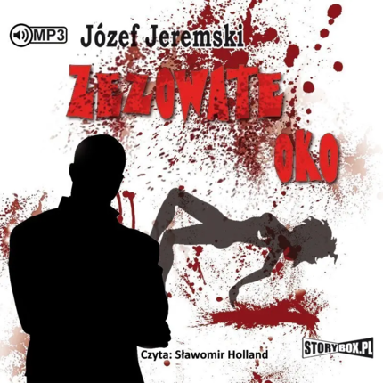 Jeremski Józef - Zezowate oko. okładka książki audio