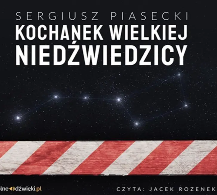 PIASECKI SERGIUSZ - KOCHANEK WIELKIEJ NIEDŹWIEDZICY. okladka ksiązki audio