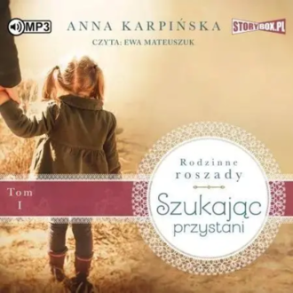 Karpińska Anna - Szukając przystani. okładka książki audio