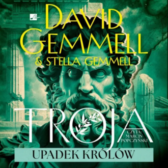Gemmell David, Gemmell Stell - Upadek królów. okładka książki audio