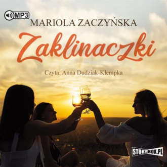 Zaczyńska Mariola - Zaklinaczki. okładka książki audio