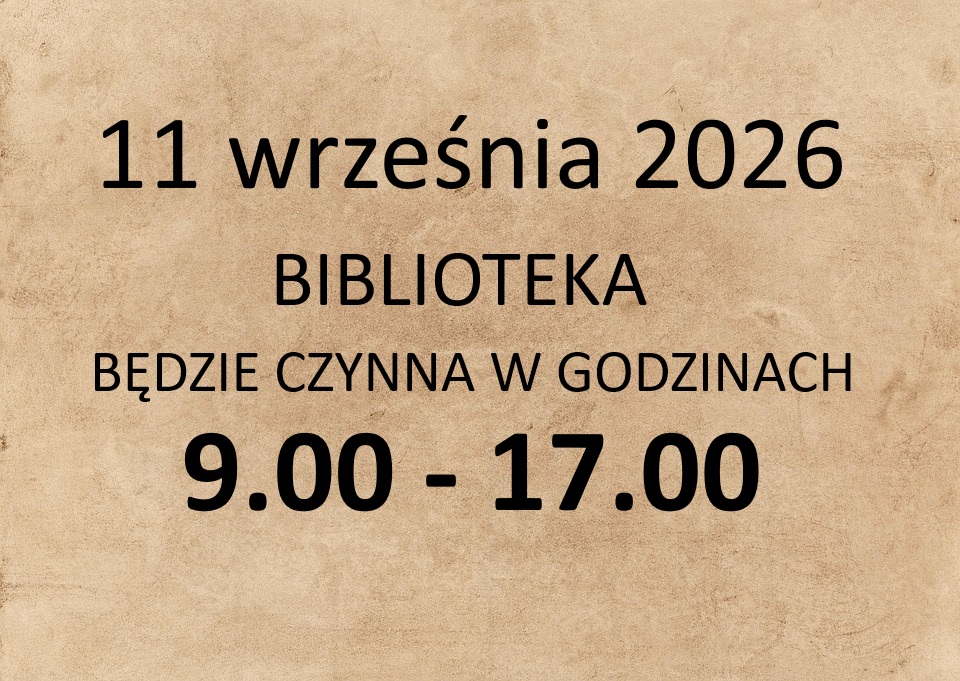 Godziny otwarcia biblioteki 11 września 2026