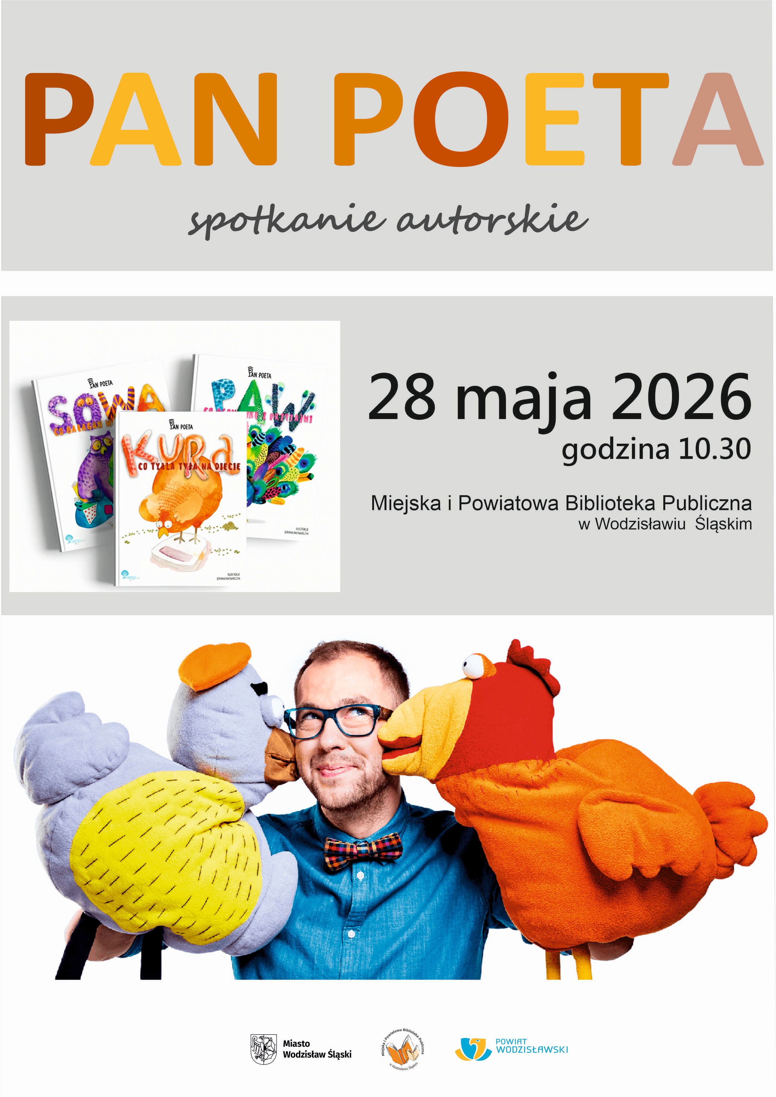 PAN POETA. SPOTKANIE AUTORSKIE - 28 maja 2026, godz. 10.30