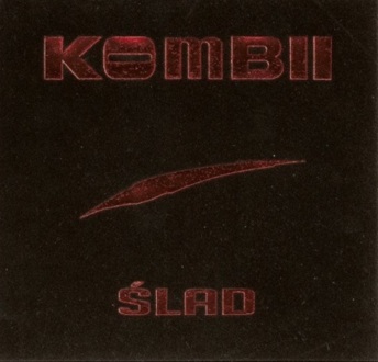 Zdjęcie do KOMBII - Ślad