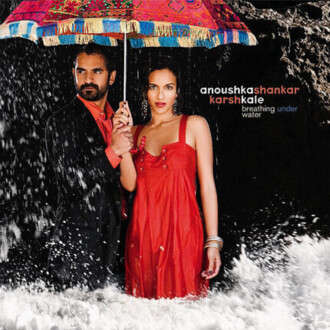 Zdjęcie do SHANKAR ANOUSHKA &amp; KALE KARSH - Breathing Under Water