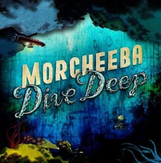 Zdjęcie do MORCHEEBA - Dive Deep