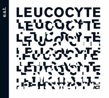 Zdjęcie do E.S.T. (ESBJORN SVENSSON TRIO) - Leucocyte
