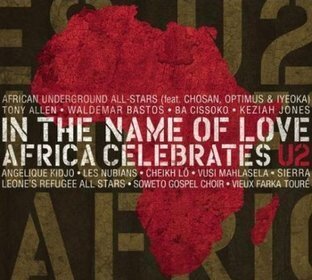 Zdjęcie do U2  - In The Name Of Love - Africa Celebrates U2 (r&oacute;żni wykonawcy)