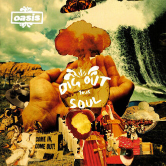 Zdjęcie do OASIS - Dig Out Your Soul